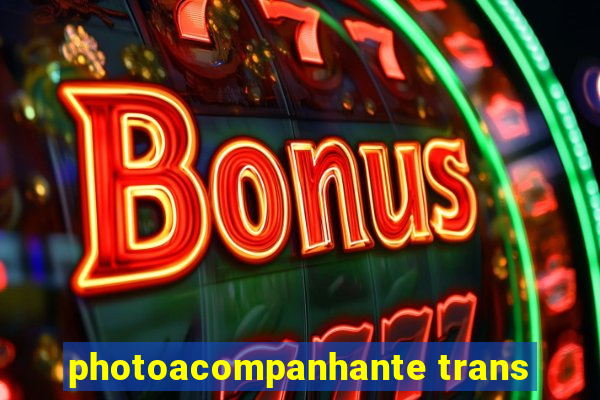 photoacompanhante trans